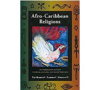 Afro-caribbean Religions Nathaniel Samuel Murrell (Auteur)