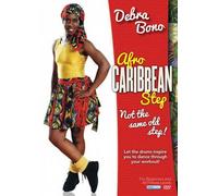 Afro Caribbean Step Aerobics with Debra Bono by Debra Bono