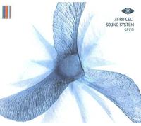 AFRO CELT SOUND SYSTEM - SEED CD NEUF