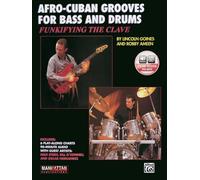 Afro-cuban grooves for bass and drums funkifying the clave + audio online