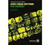 Afro Cuban Rhythms Drums by Frank Malabe & Louis Bauzo & Bob Weiner & Daniel Thress Bob Weiner, Frank Malabe (Auteur)