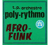 T.P. Orchestre Poly-Rythmo – Afro-Funk – Vinyle 12" (33 tours)