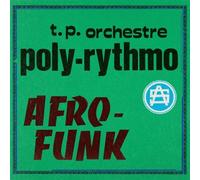 T.P. Orchestre Poly-Rythmo – Afro-Funk – Vinyle 12" (33 tours)