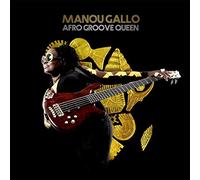 Afro Groove Queen Digipack Manou Gallo (Interprète) https://www.fnac.com/a12843799/Manou-Gallo-Afro-Groove-Queen-Digipack-CD-album?oref=428f5a4f-f18e-fb9e-f3b0-7aa39c1f91b1