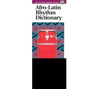 Afro-Latin Rhythm Dictionary