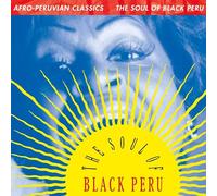 Afro-Peruvian Classics - The Soul of Black Peru by Various Artists (2000-03-14)