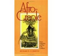 AfroCreole by Richard D. E. Burton Paperback Book Richard D.E. Burton (Auteur)