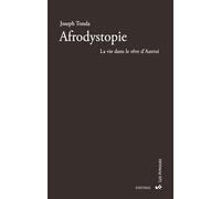 Afrodystopie : Le rêve dans la vie d'Autrui