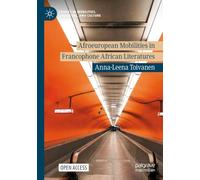 Afroeuropean Mobilities in Francophone African Literatures