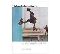 AfroFabulations by Tavia Nyongo Tavia Nyong,o (Auteur)