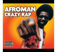 Afroman - Crazy Rap