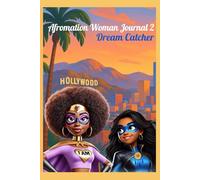Afromation Woman Journal 2; The Dream Catcher