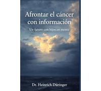 Afrontar el cáncer con información: Un futuro con hijos en mente