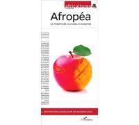 Afropéa Un territoire culturel à inventer - Collectif - L'harmattan - broché - Revue