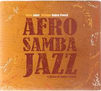 Afrosambajazz: the Music of Baden Powell