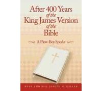 After 400 Years Of The King James Version Of The Bible