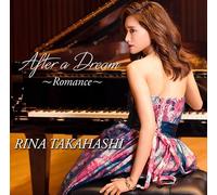 夢のあとに After a Dream ~Romance