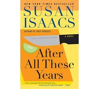After All These Years: A Novel