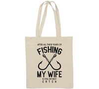 After All These Years of Fishing My Wife is Still My Best Catch Sac fourre-tout en coton naturel Blanc