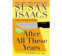 After All These Years Susan Isaacs (Auteur)
