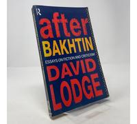 After Bakhtin: Essays on Fiction and Criticism