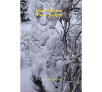 After Christmas Winter Journal with 65 dated pages and 9 pages for overflow from daily entries or additional thoughts, expressions, reflections or doodling. Paper back, 76 total pages.
