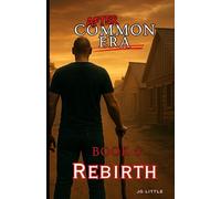 After Common Era: Rebirth: A Post Apocalyptic Character Drama Series