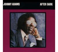 After Dark by Johnny Adams (1995-08-01)