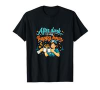 After Dark is My Happy Hour Nurse Night Shift Graphic T-Shirt