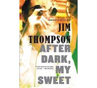 After Dark, My Sweet