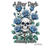After Dark: Spooky Coloring Book for All Ages, Scary and Whimsical Halloween Scenes to Color, Beginner to Advanced Spooky Coloring Designs