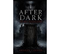 After Dark: The Bell Witch's Door