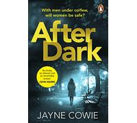 After Dark: The gripping crime thriller, now a Paramount+ television series: Curfew