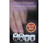 After Dinner Conversation - Best Of 2022