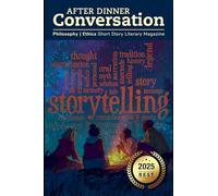 After Dinner Conversation - Best Of 2025