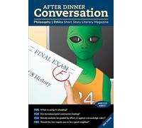 After Dinner Conversation (January, 2026): Philosophy | Ethics Short Story Literary Magazine