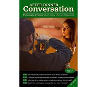 After Dinner Conversation Magazine After Dinner Conversation Magazine, #74 - Brian Hawkins - After Dinner Conversation - ebook (ePub) - Livre
