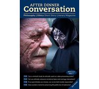 After Dinner Conversation Magazine After Dinner Conversation Magazine, #77 - Mick Theebs - After Dinner Conversation - ebook (ePub) - Livre