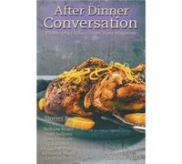 After Dinner Conversation Magazine - Bethany Bruno - Draft2Digital - Livre en Anglais Bethany BrunoBethany Bruno (Auteur)