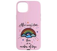 After Every Storm There is A Rainbow of Hope Coque pour iPhone 15 Plus