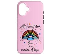 After Every Storm There is A Rainbow of Hope Coque pour iPhone 16