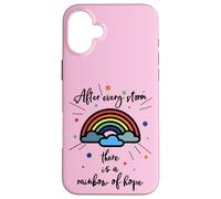 After Every Storm There is A Rainbow of Hope Coque pour iPhone 16 Plus