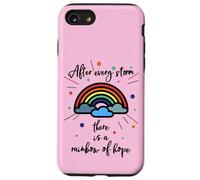 After Every Storm There is A Rainbow of Hope Coque pour iPhone SE (2020) / 7/8