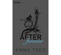 Anna Todd – After Forever – Poche