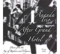 After Grand Hotel: Music From The Age Of Romance & Elegance