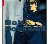 After Hours 1 by Bob Rockwell (1999-09-14)