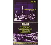 After Hours 2 - Last Call Slowly