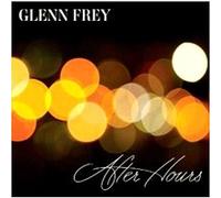 Glenn Frey – After Hours – CD – Deluxe (Import)