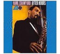 Crawford, Hank - After Hours