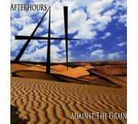 Against The Grain – After Hours – CD
